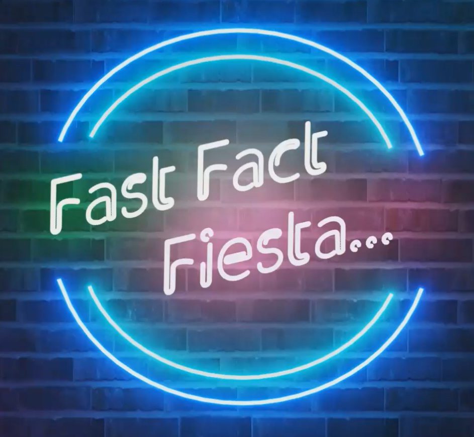 Fast Fact Fiesta